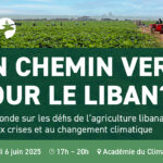 Shaping the Future of Lebanese Agriculture : Join the Agroecology Roundtable in Paris